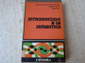 Second hand books: Introducción a la semántica. A.R. Fernández, Salvador Hervás y Valerio Báez.